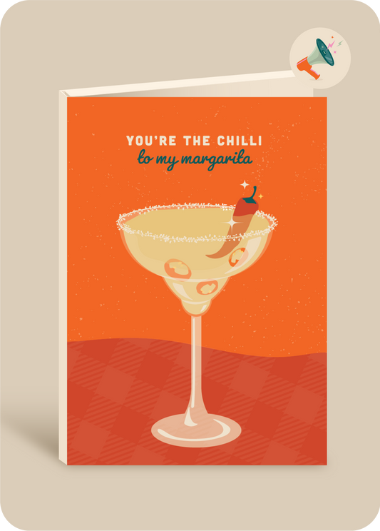 Chilli To My Margarita